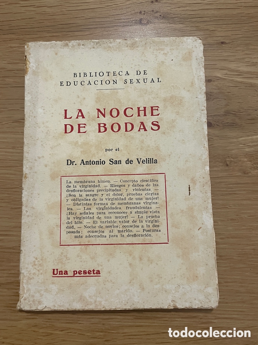 Libros antiguos: La noche de bodas. San de Velilla. Biblioteca de educaci&oacute;n sexual.