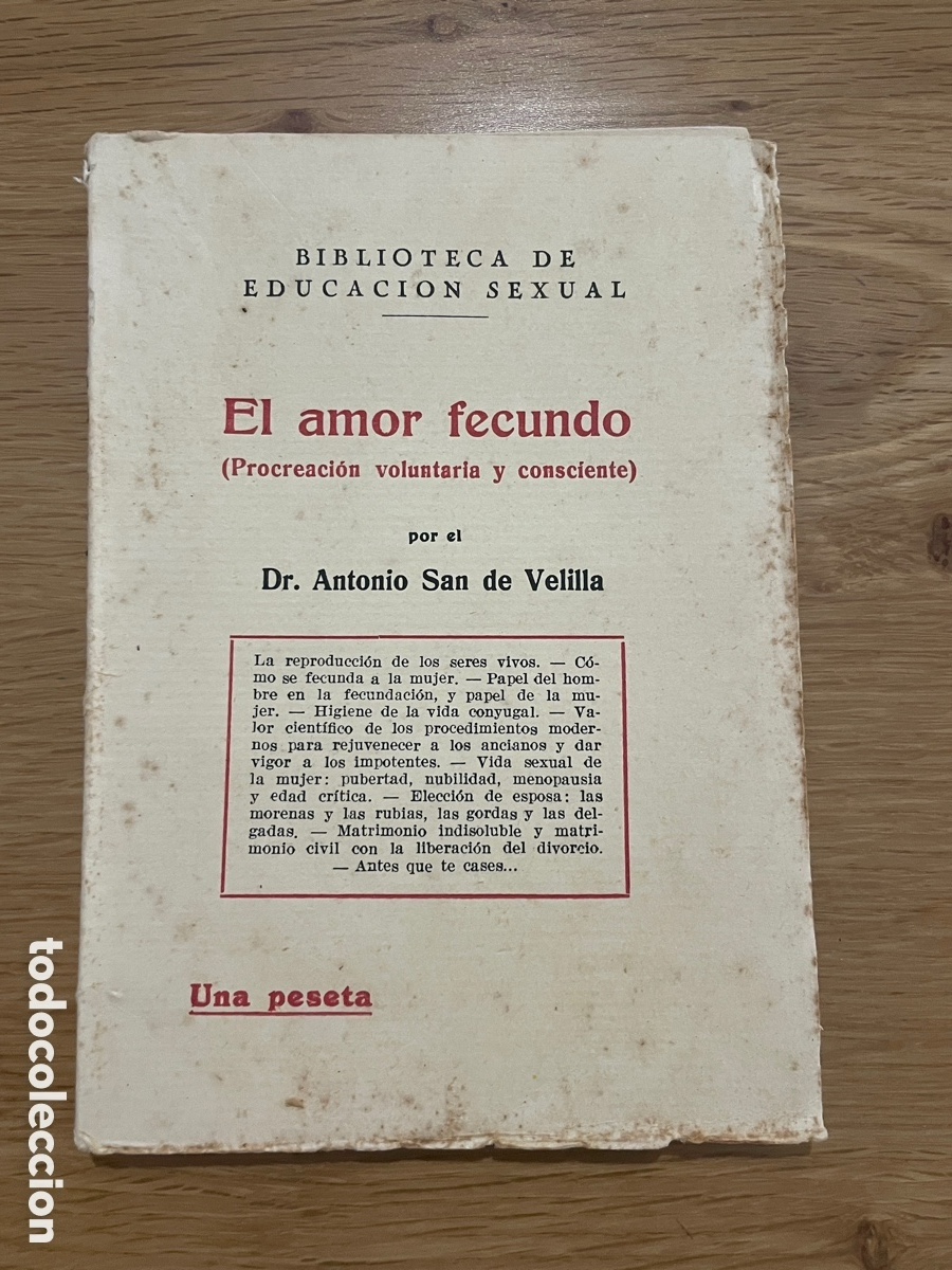 Libros antiguos: El amor fecundo. San de Velilla. Biblioteca educaci&oacute;n sexual.
