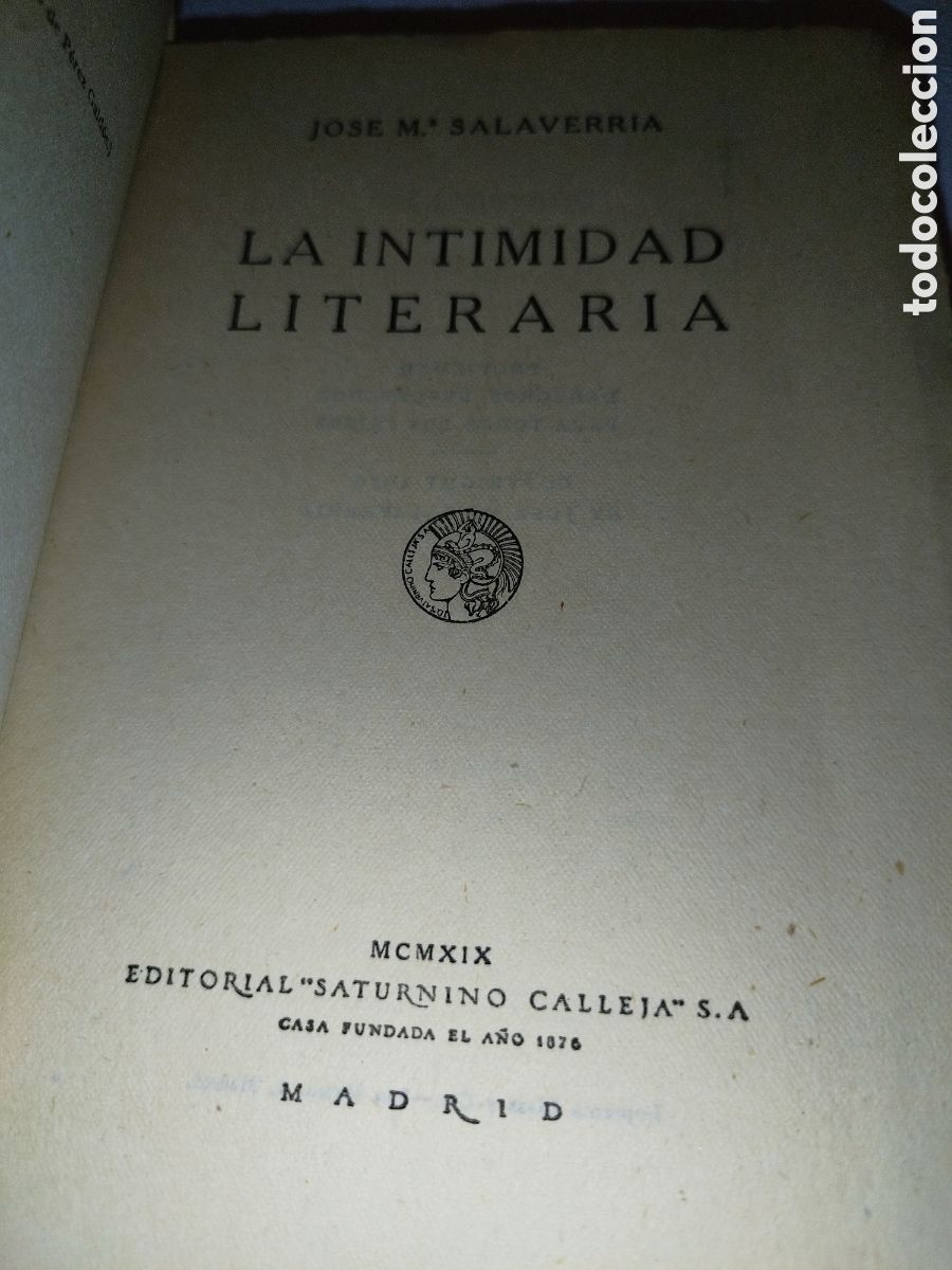 Libros antiguos: LA INTIMIDAD LITERARIA.- - Foto 3