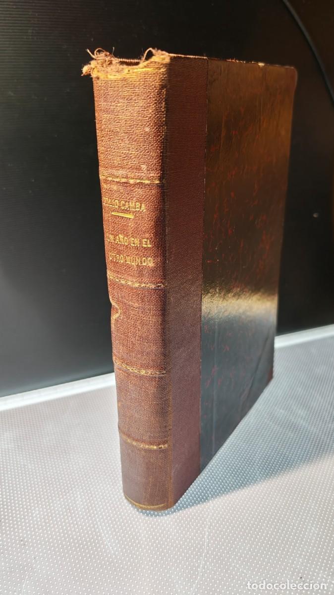 Libros antiguos: Un a&ntilde;o en el otro mundo. Julio Camba. 1917