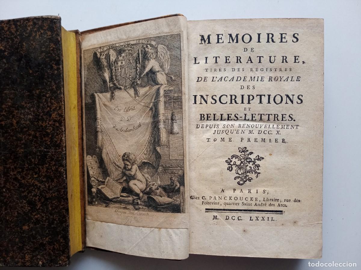 Libros antiguos: MEMOIRES DE LITERATURE DE L &acute;ACADEMIE ROYALE DES INSCRIPTIONS ET BELLES-LETTRES. 1772. GRABADOS