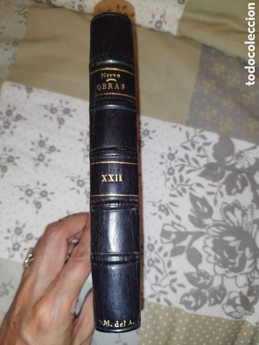 Libros antiguos: Amado Nervo Tomo XXII