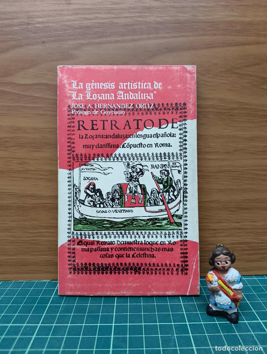 Libros antiguos: La g&eacute;nesis art&iacute;stica de La Lozana Andaluza &ndash; Jos&eacute; A. Hern&aacute;ndez Ortiz