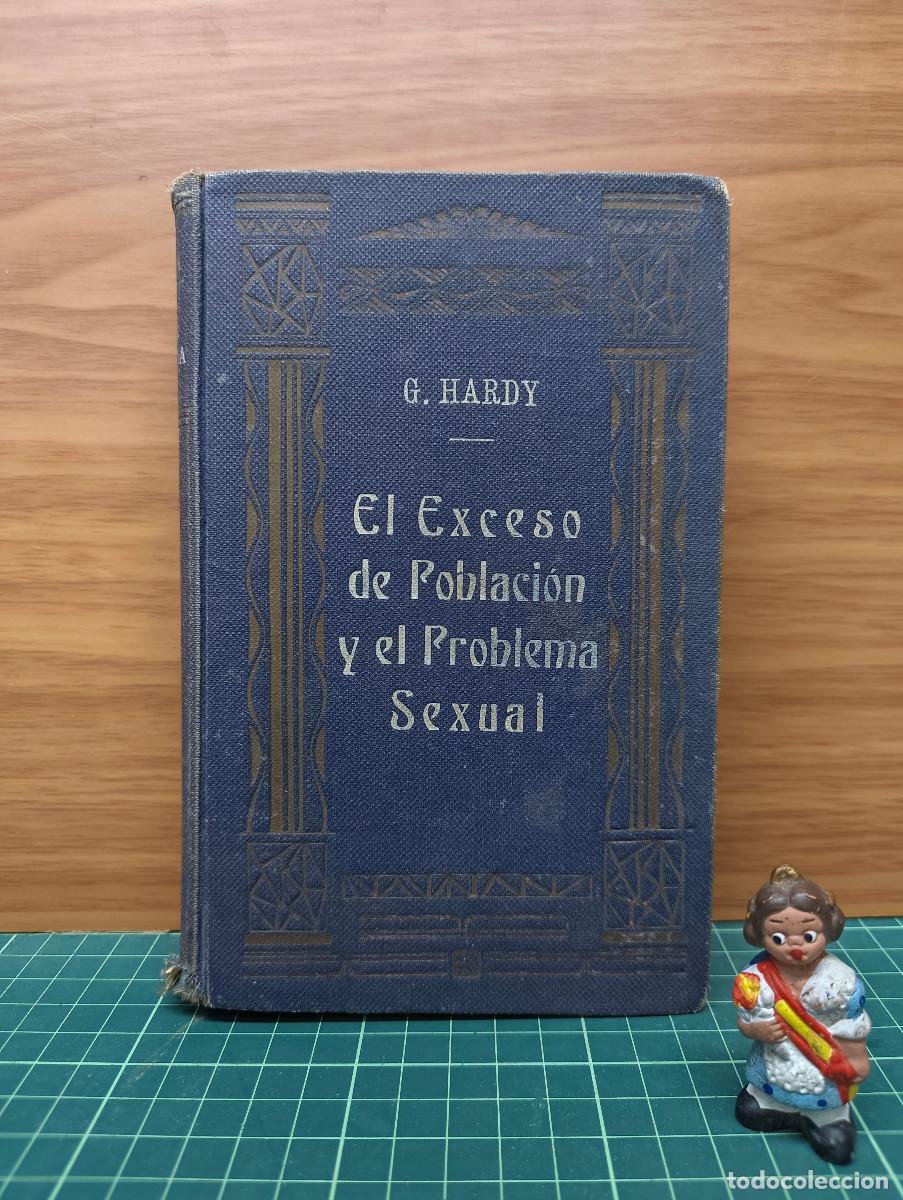 Libros antiguos: El exceso de poblaci&oacute;n y el problema sexual &ndash; G. Hardy