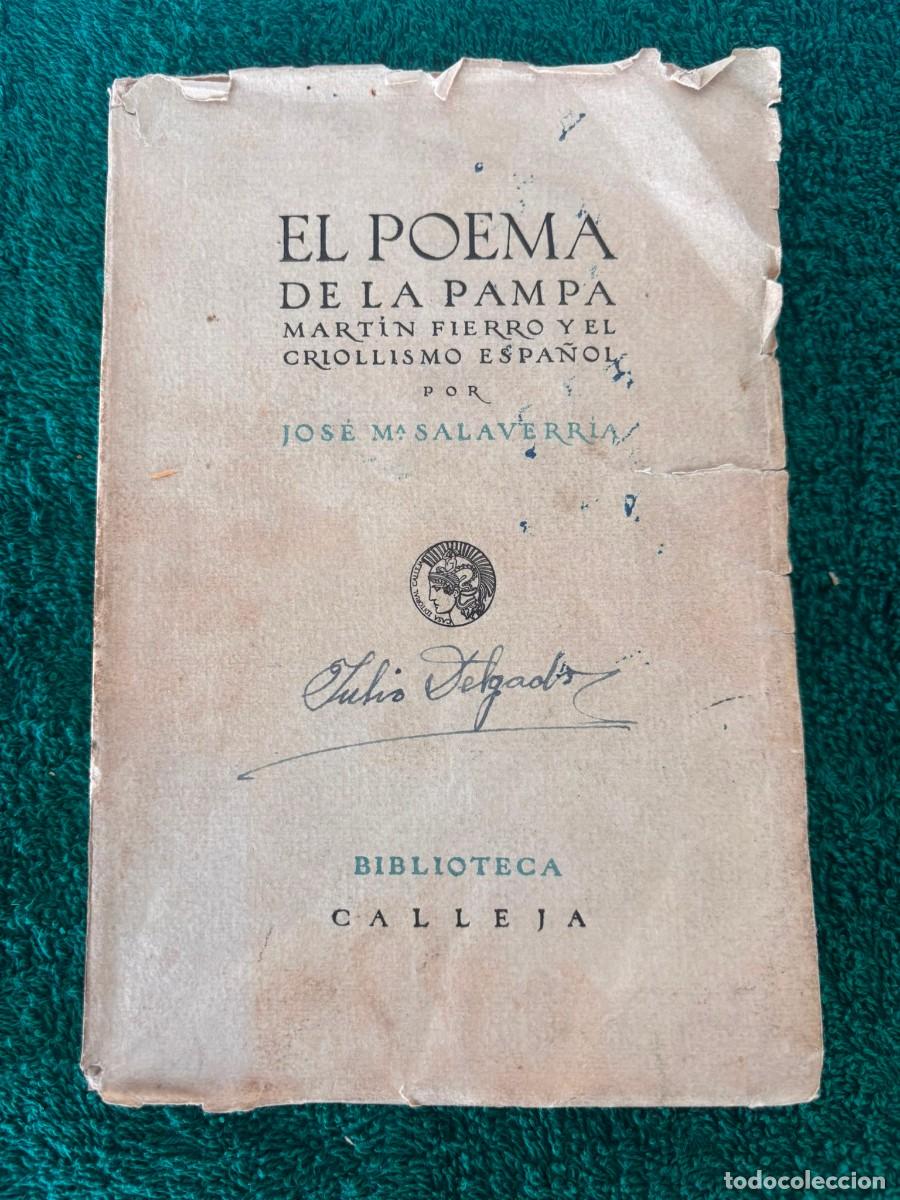 Libros antiguos: El poema de la Pampa Martin Fierro y el criollismo espa&ntilde;ol - Jos&eacute; M&ordf; Salaverria