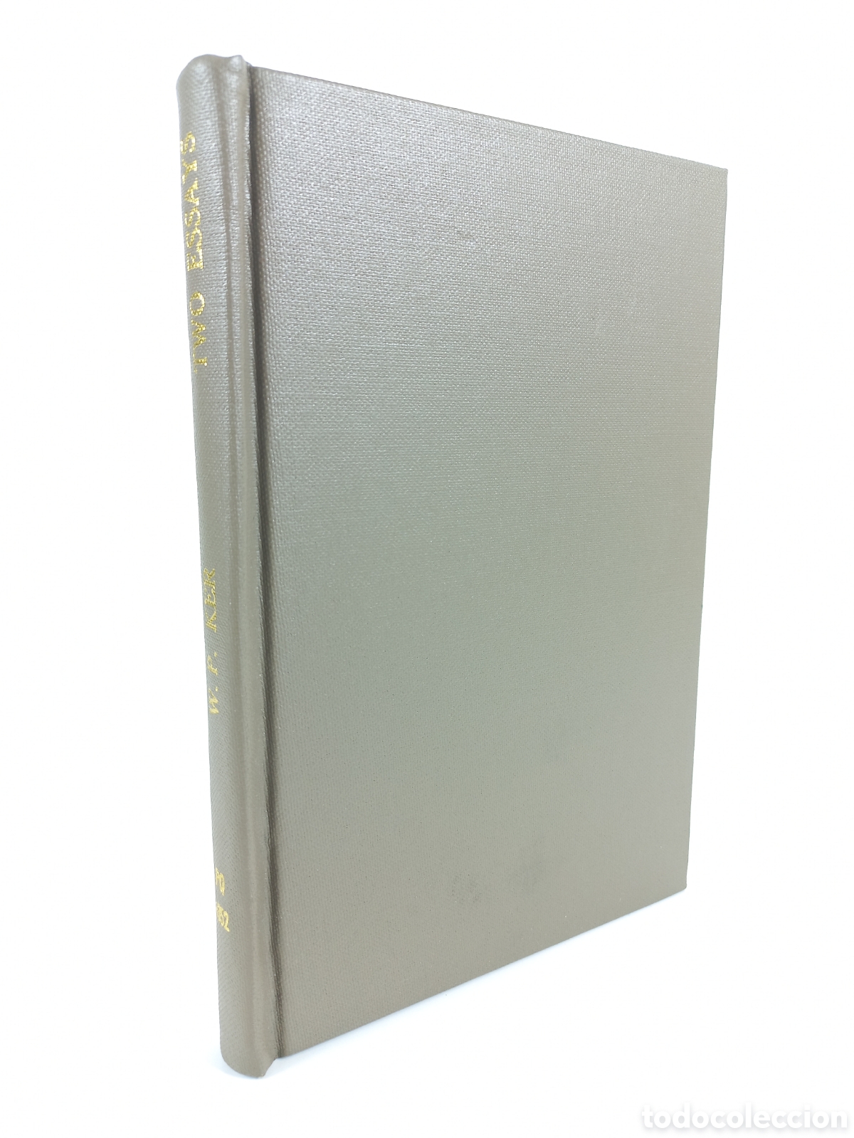 Libros antiguos: Two Essays. William Paton Ker. James Maclehouse and Sons, 1918.