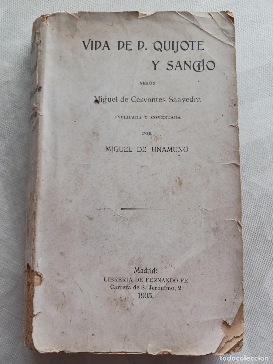 Libros antiguos: PRIMERA EDICI&Oacute;N, 1905: VIDA DE D. QUIJOTE Y SANCHO - MIGUEL DE UNAMUNO