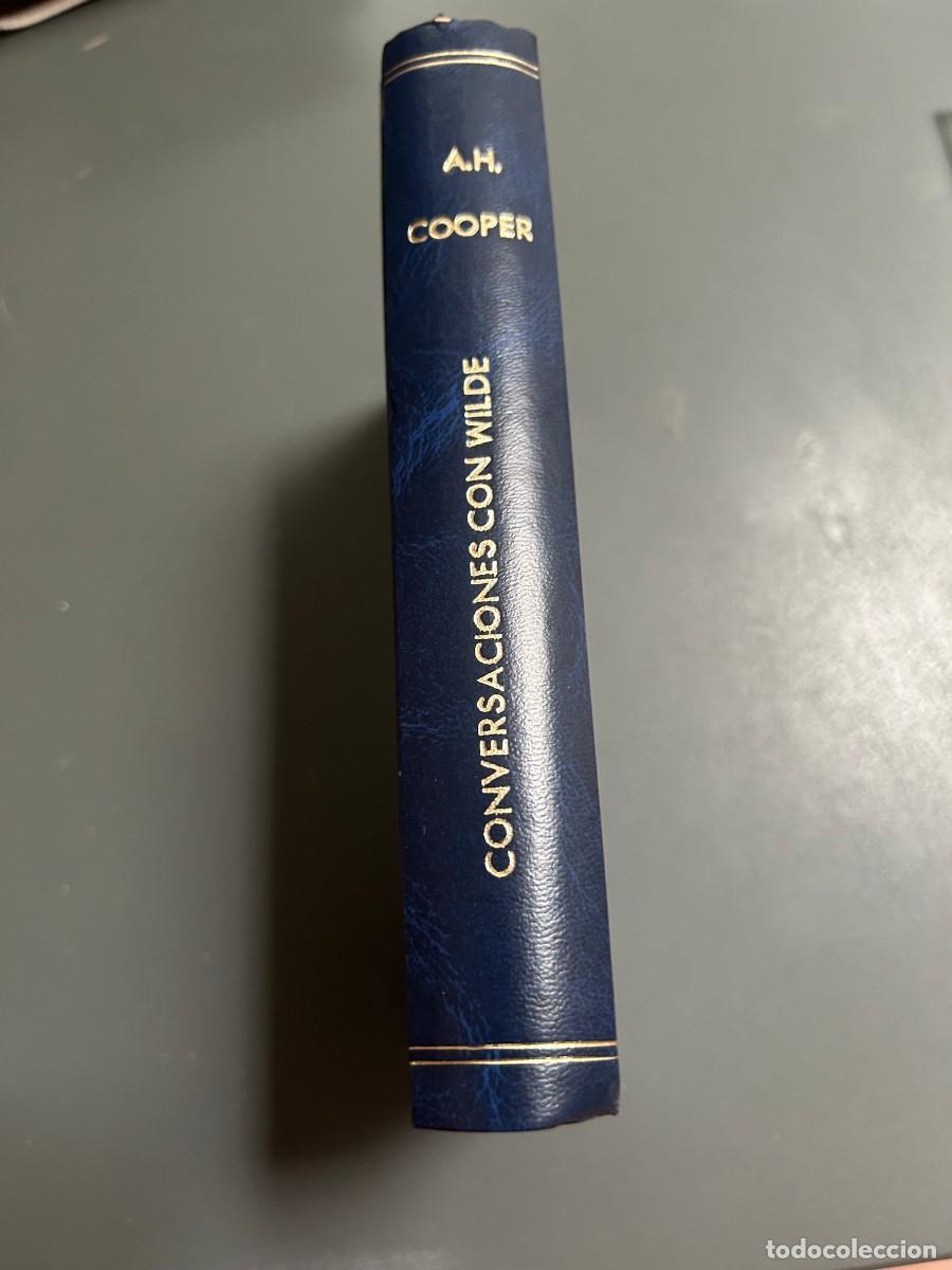 Libros antiguos: CONVERSACIONES CON OSCAR WILDE. A. H. COOPER - PRICHARD. 1934. BONITA ENCUADERNACI&Oacute;N.