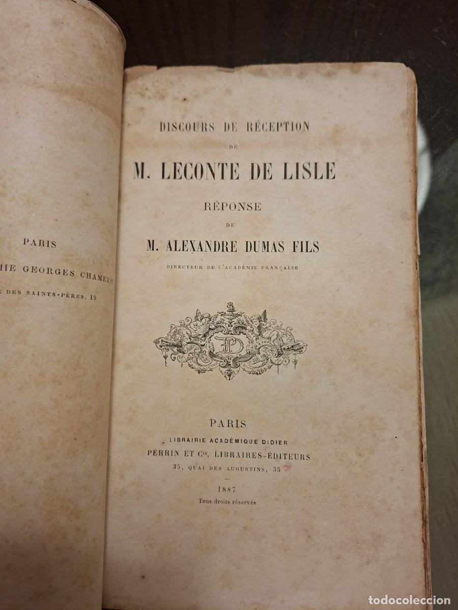 Libros antiguos: Discours de r&eacute;ception de M. Leconte de Lisle. - R&eacute;ponse de M. Alexandre Dumas fils. Perin, 1887