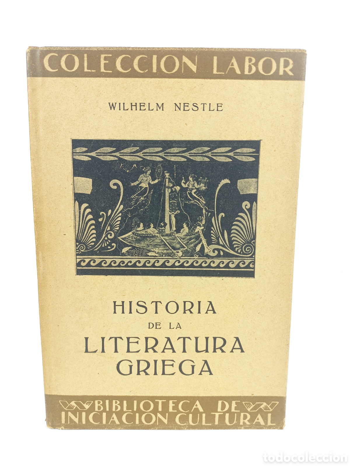 Libros antiguos: Historia de la Literatura Griega. Wilhelm Nestle. Labor, primera edici&oacute;n, ilustrado.