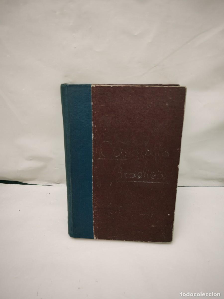 Libros antiguos: Ortograf&iacute;a Pr&aacute;ctica de la Lengua Espa&ntilde;ola: M&eacute;todo Progresivo (retapado, tercera edici&oacute;n 1930)
