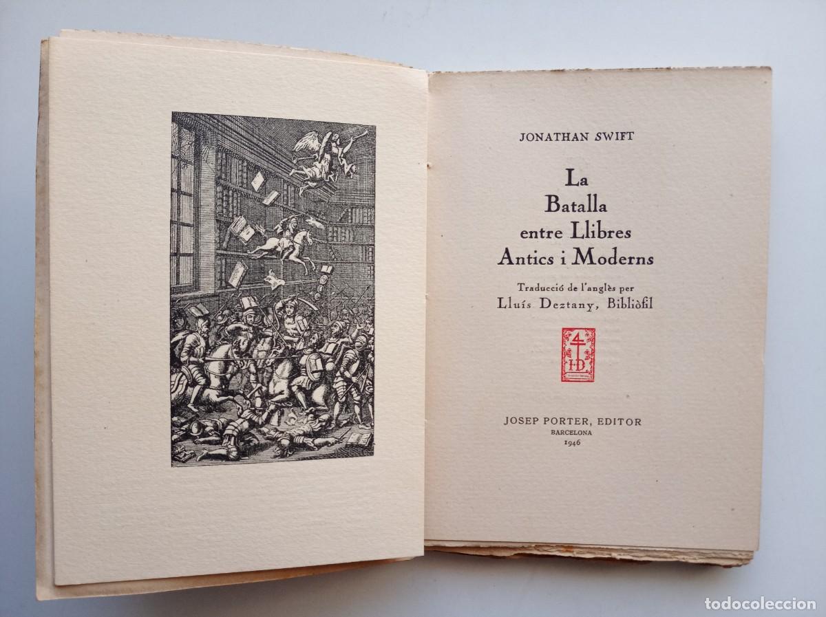 Antiquarische B&uuml;cher: JONATHAN SWIFT. LA BATALLA ENTRE LLIBRES ANTICS I MODERNS. 1947. BIBLIOFILIA. MOLT IL.LUSTRAT.