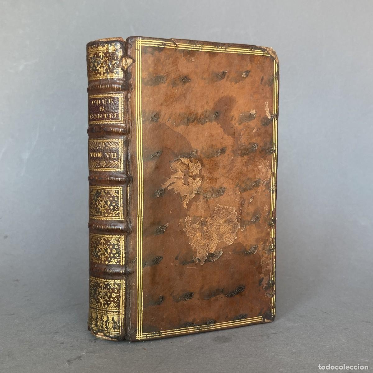 Libros antiguos: A&ntilde;o 1735 - Le pour et le contre - abad Pr&eacute;vost - publicaci&oacute;n literaria y cultural cultura brit&aacute;nica
