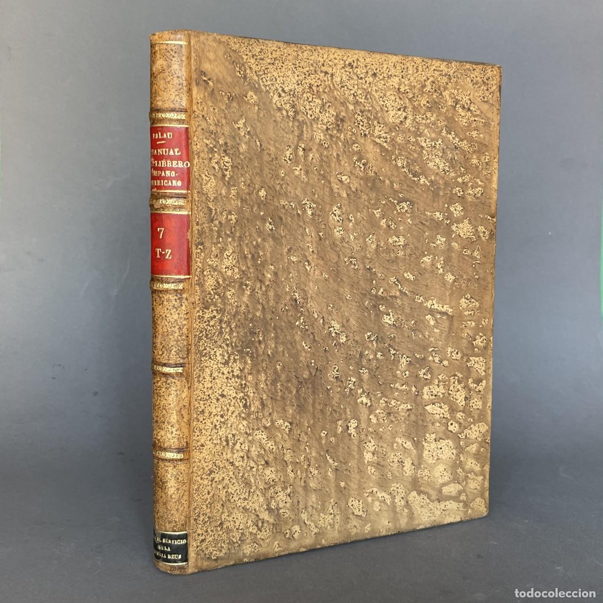 Antiquarische B&uuml;cher: A&ntilde;o 1927 - Manual del librero hispano-americano - Palau y Dulcet - Bibliofilia