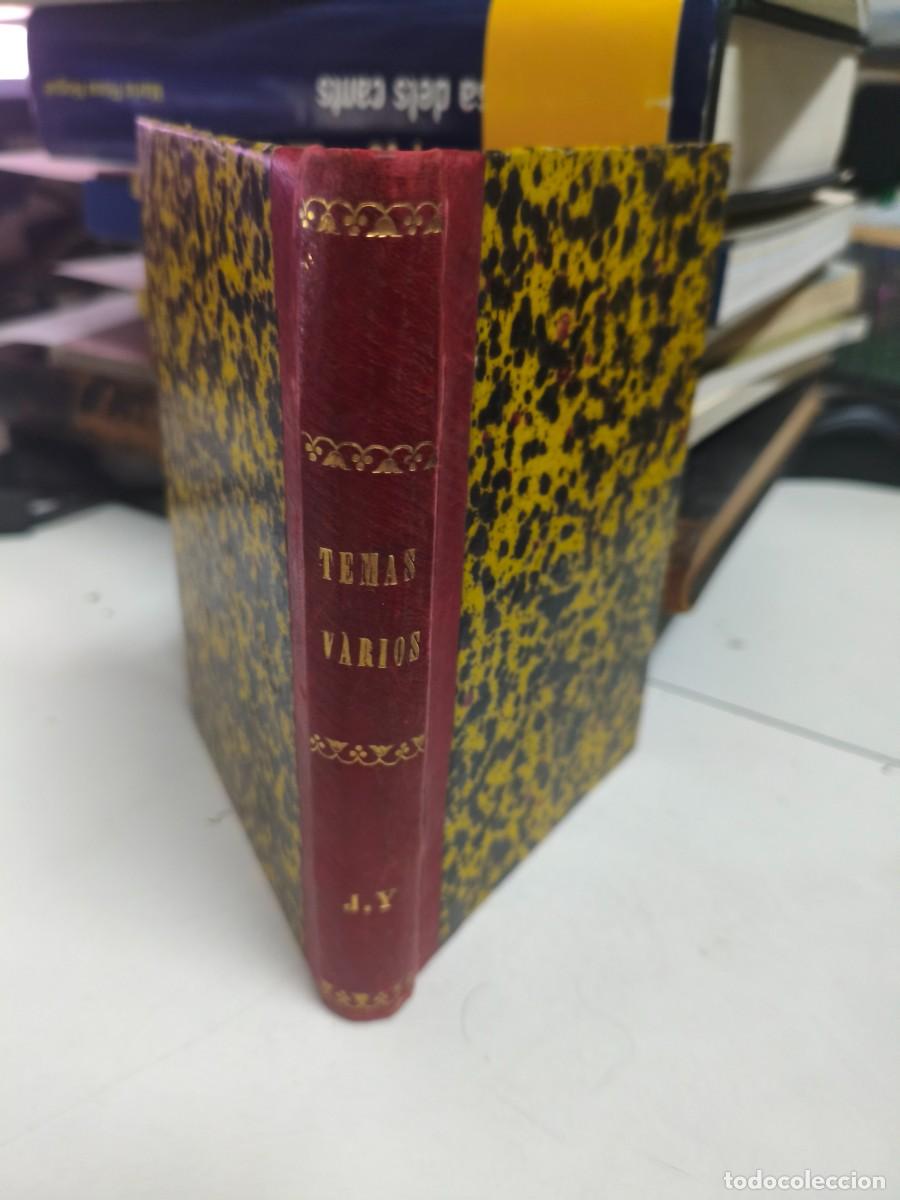 Libros antiguos: TEMAS VARIOS POR EDUARDO BENOT. MADRID, 1884.