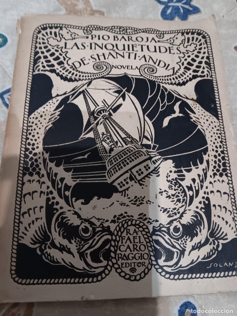 Antiquarische B&uuml;cher: P&iacute;o Baroja 1a edici&oacute;n Las inquietudes de Shanti-India