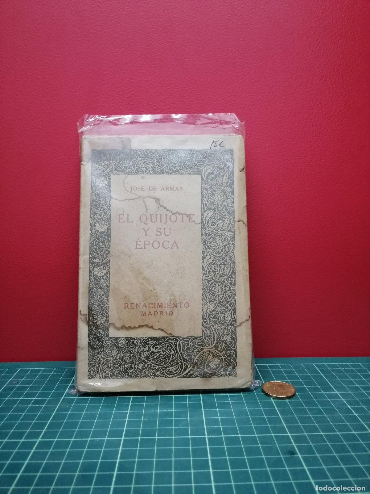Libros antiguos: El Quijote y su &eacute;poca - Jos&eacute; de Armas