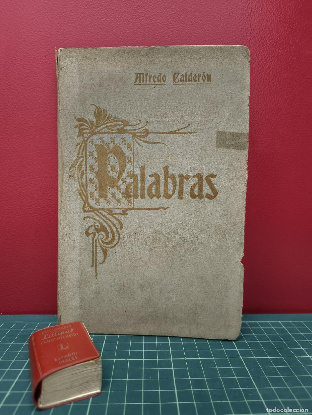 Libros antiguos: Palabras - Alfredo Calder&oacute;n - Foto 2
