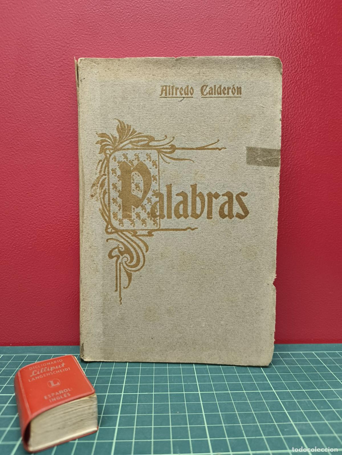 Libros antiguos: Palabras - Alfredo Calder&oacute;n - Foto 1