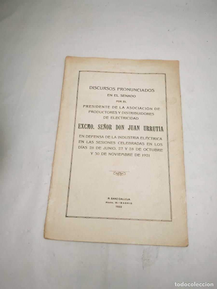 Libros antiguos: Discursos en el Senado por el Presidente de Asociaci&oacute;n de Productores y Distribuidores electricidad