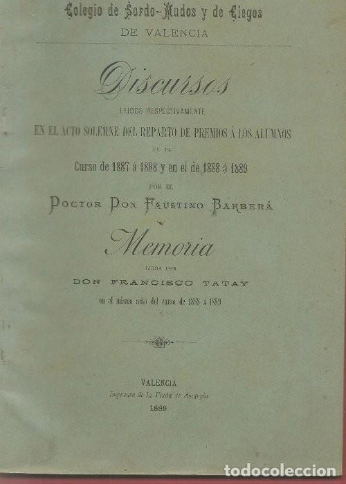 Livres anciens: COLEGIO SORDO MUDOS Y CIEGOS DE VALENCIA REPARTO PREMIOS ALUMNOS FAUSTINO BARBERA FRANCISCO TATAY