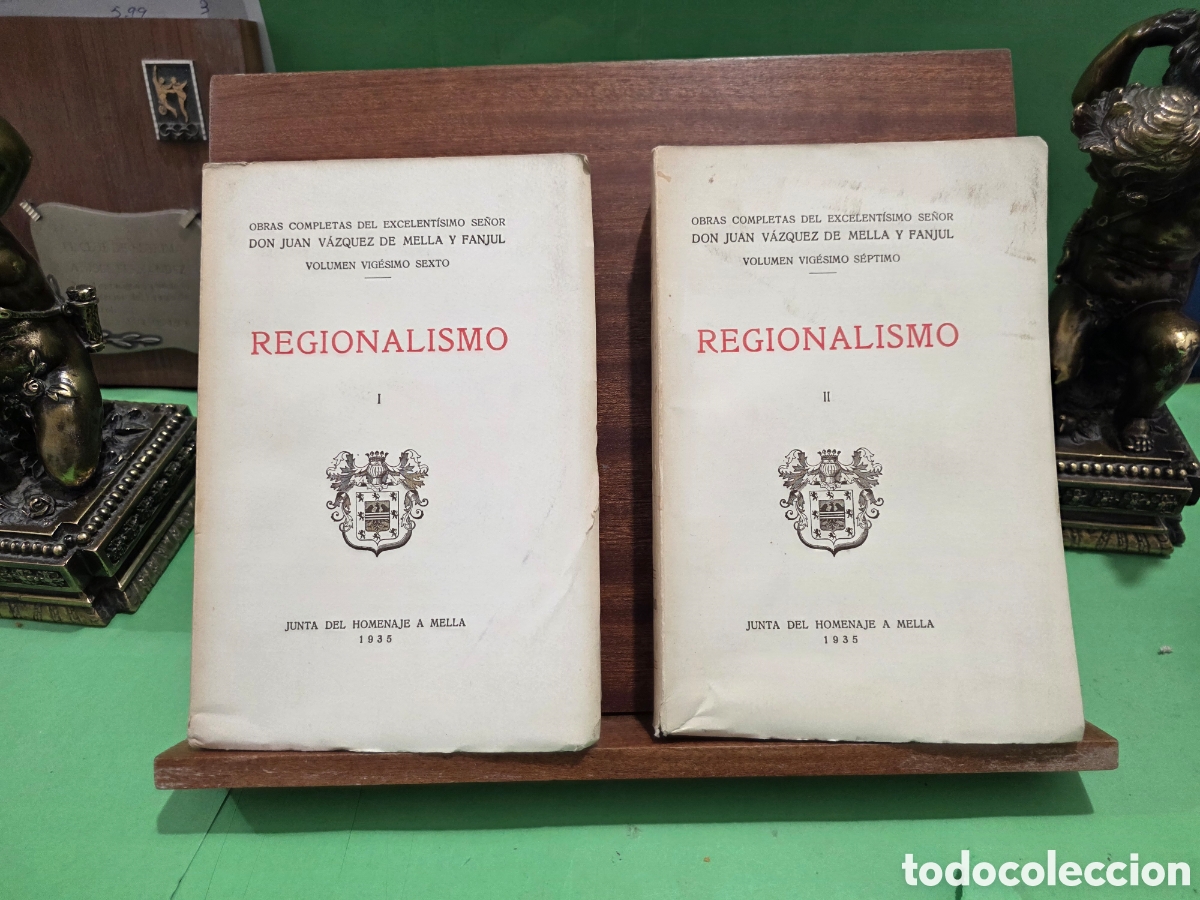 Libros antiguos: ANTIGUOS LIBROS...1935...&rdquo;&rdquo;REGIONALISMO&rdquo;&rdquo;...TOMOS I Y II...OBRAS COMPLETAS DE ...J. V&Aacute;ZQUEZ DE MELLA