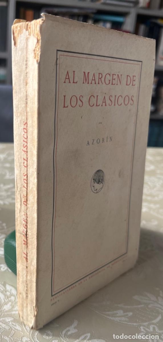 Libros antiguos: Azorin.-Al margen de los cl&aacute;sicos - Foto 2