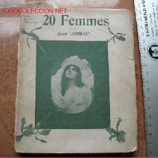 Libros antiguos: ERÓTICA FOTOGRAFÍA LORRAIN, J. ,20 FEMMES