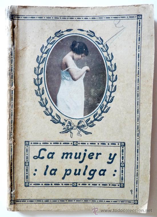 Libros antiguos: La Mujer y la Pulga. Manuel de la Lerna - Foto 1