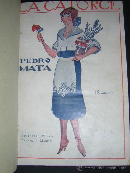 Libros antiguos: 1923 - PEDRO MATA - LA CATORCE - Foto 2