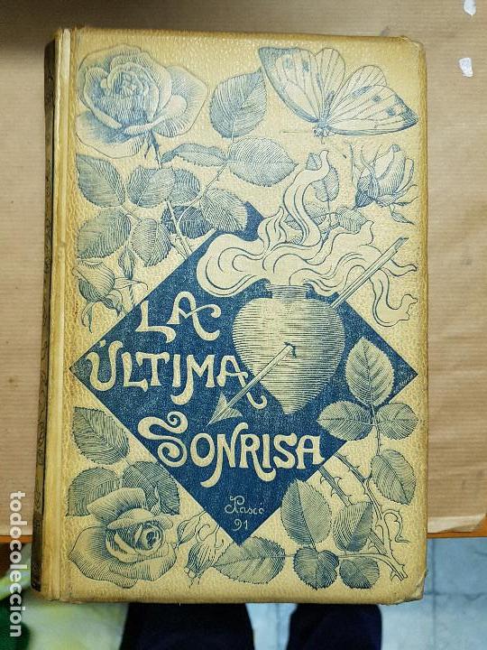 Libros antiguos: la ultima sonrisa 1891 - Foto 1