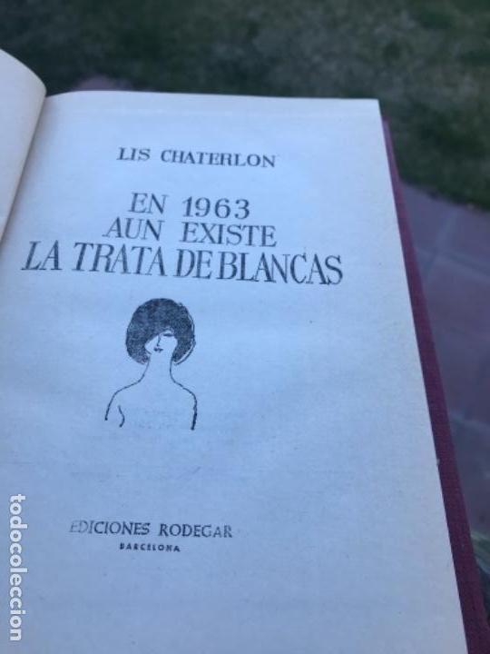 Libros antiguos: 1963, todavia existe trata de blancas - Foto 3