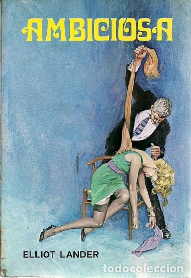 Libros antiguos: AMBICIOSA ELLIOT LANDER - Foto 1