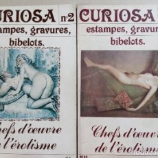 Libros antiguos: CURIOSA Nº2 Y Nº14. CHEFS D´OEUVRE DE L´ÉROTISME. Lote 353748373