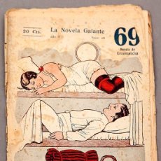 Libros antiguos: LA NOVELA GALANTE 69 - 69 NOVELA DE CIRCUNSTANCIAS - CIRCA 1910 - EROTISMO, SICALÍPTICA