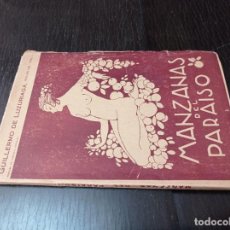 Libros antiguos: 1918 - GUILLERMO DE LUZURIAGA. MANZANAS DEL PARAÍSO. LIBRO ESCRITO EN ELOGIO DE LOS SENOS - DEDICADO