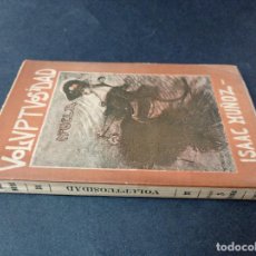 Libros antiguos: 1906 - ISAAC MUÑOZ. VOLUPTUOSIDAD - PRIMERA EDICIÓN