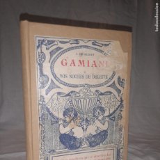 Libros antiguos: GAMIANI O DOS NOCHES DE DELEITE - AÑO 1920 - DE MUSSET - EROTICA•ILUSTRADO.