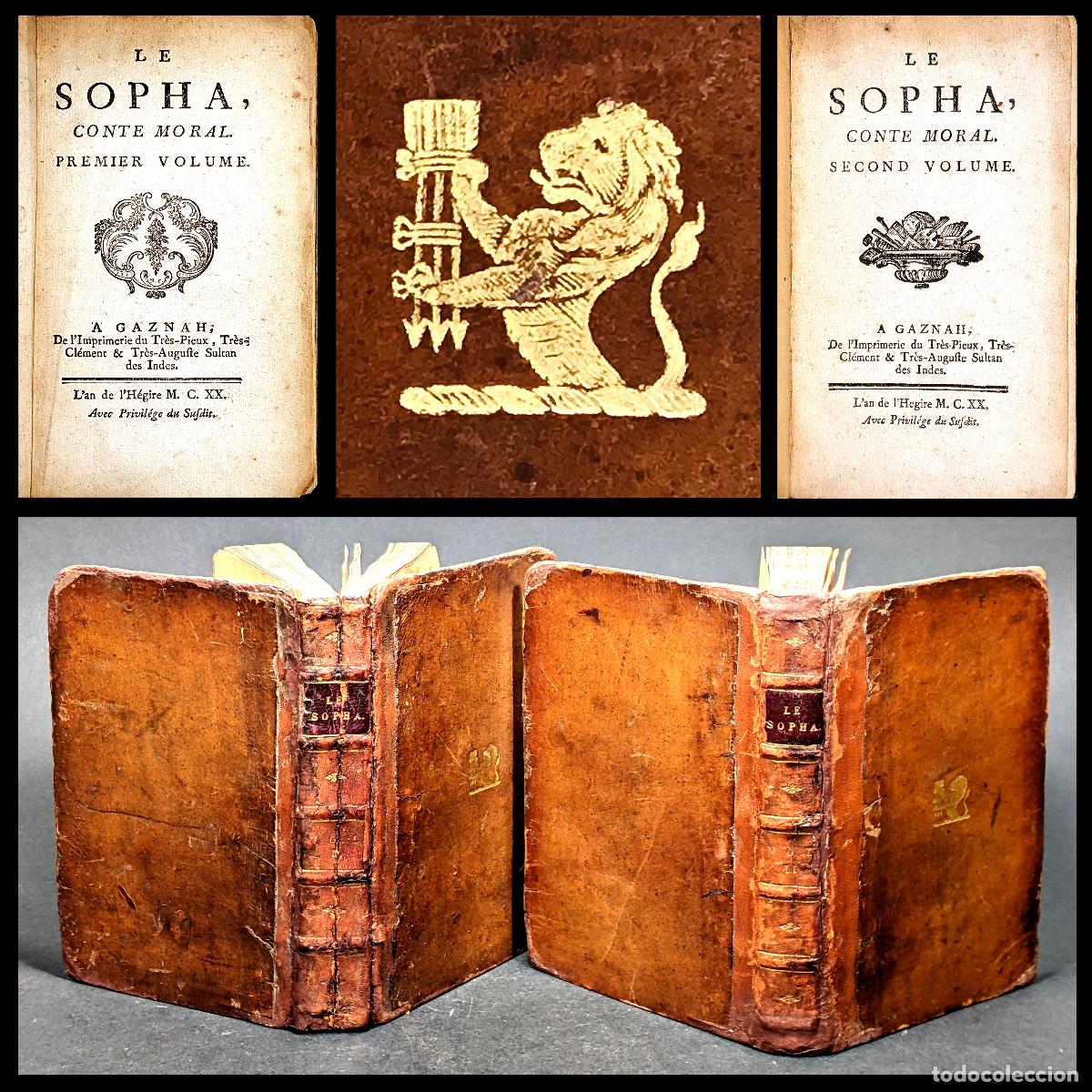 Antiquarische B&uuml;cher: A&ntilde;o 1742 El sof&aacute; Primera edici&oacute;n extremadamente rara Erotismo A&ntilde;o de la H&eacute;gira 1120 Cr&eacute;billon
