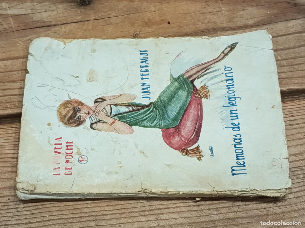 Libros antiguos: 1925 - JUAN FERRAGUT. Memorias de un legionario