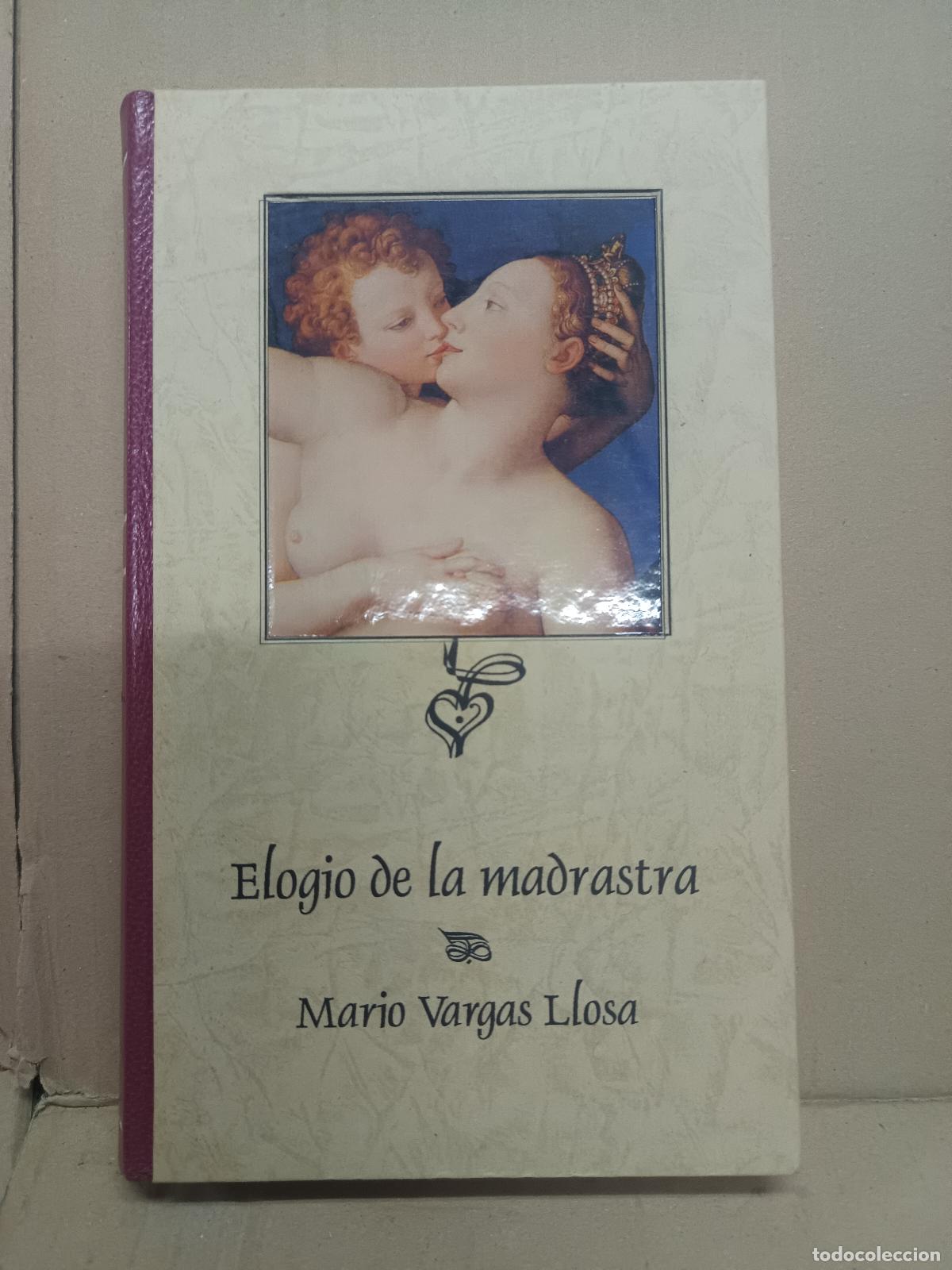 Libros antiguos: ELOGIO DE LA MADRASTRA - MARIO VARGAS LLOSA - TUSQUETS - 1988 - 1.&ordf; ED. TAPA DURA, LOMO PIEL