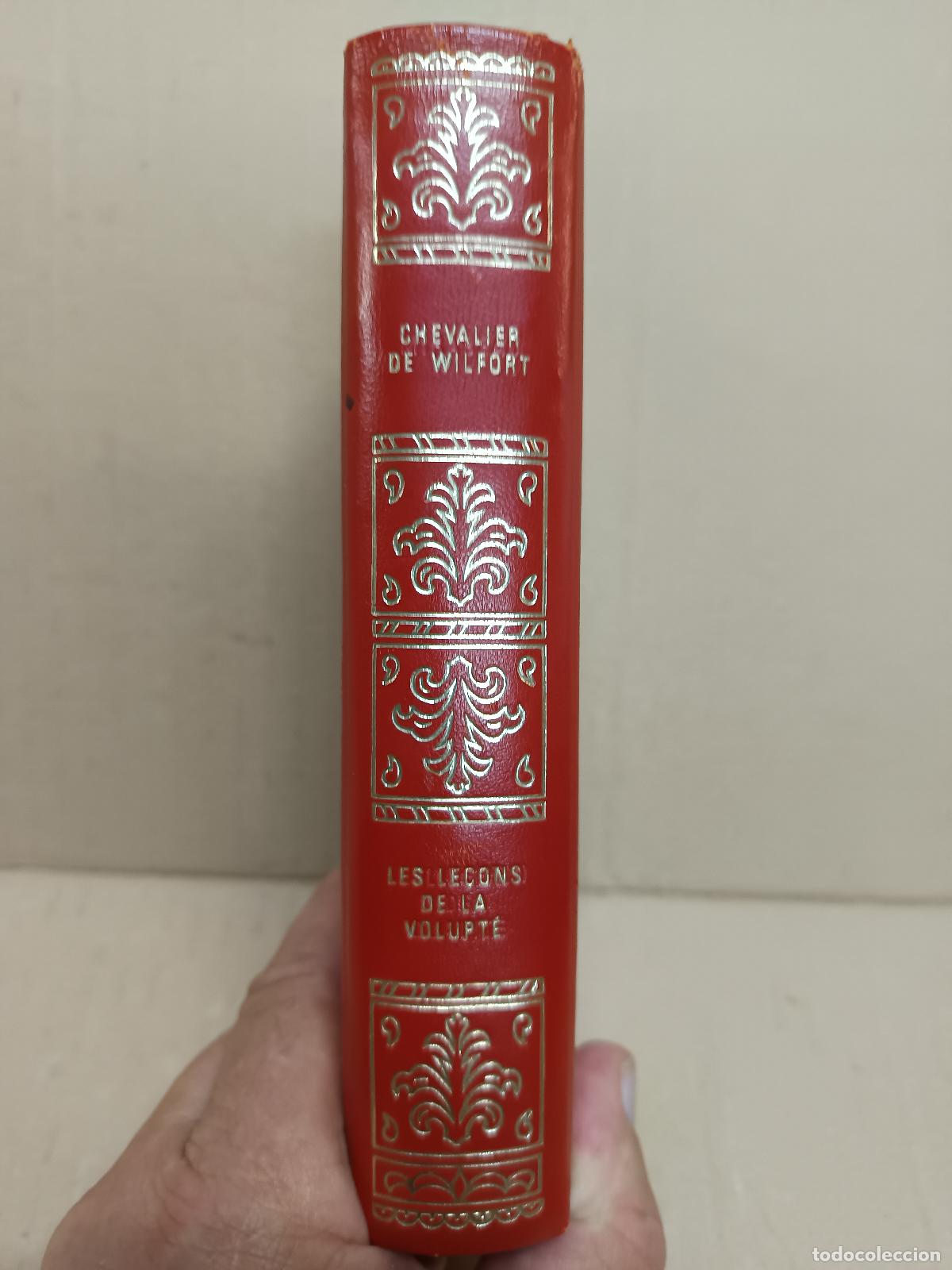 Libros antiguos: LES LECONS DE LA VOLUPTE, Chwvalier de Wilfort, Ilustre de 36 compositions origInales de GRAU SALA