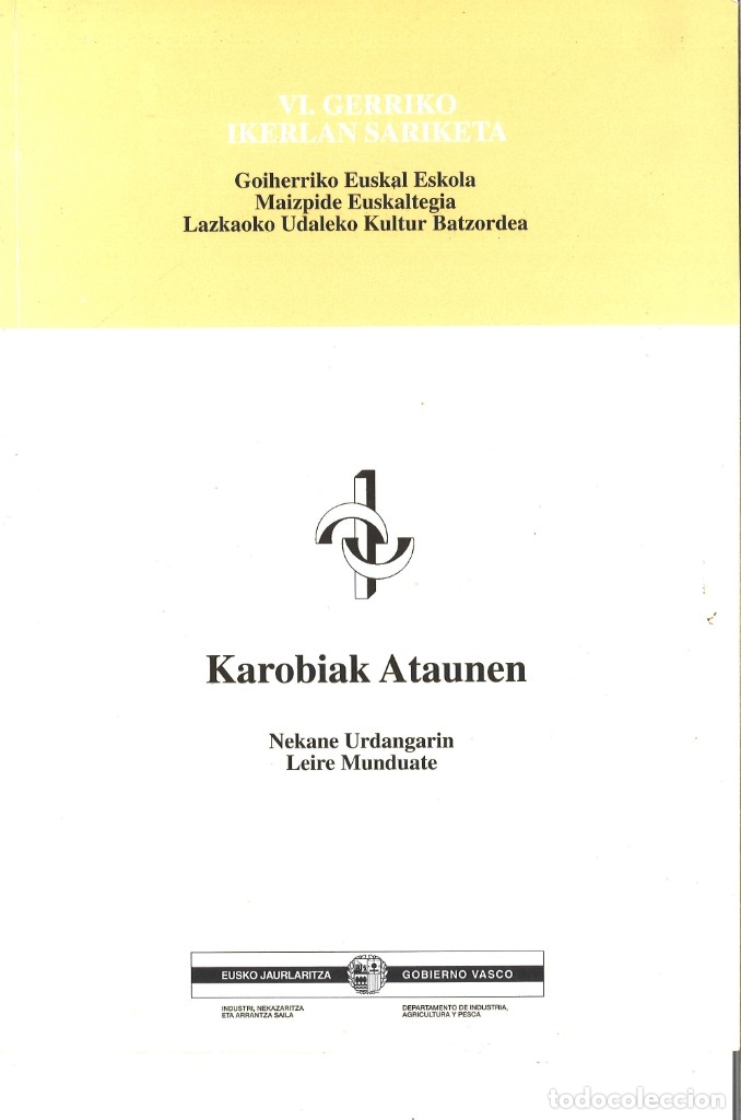 Libros antiguos: Karobiak Ataunen. 1996. En euskera. Ataun - Foto 1