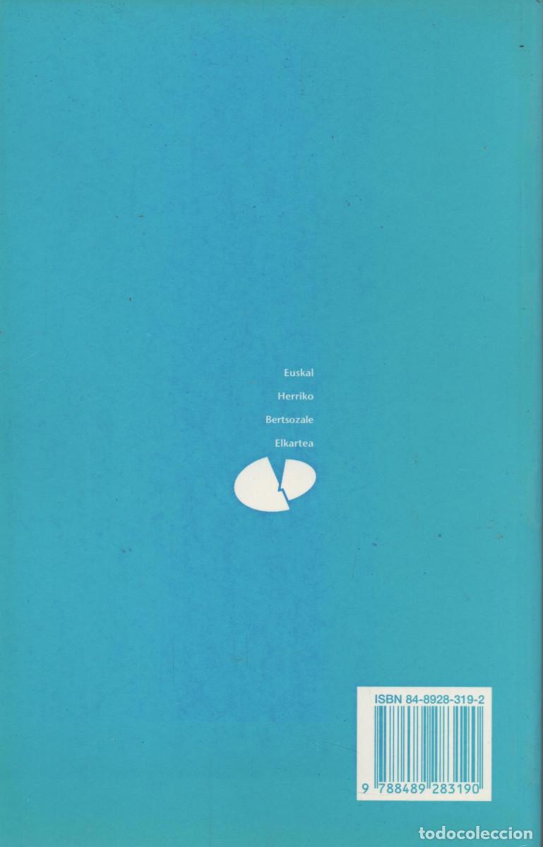 Libros antiguos: Bapatean 99. Euskal Herriko Bertsozale Elkartea. 2000. - Foto 2