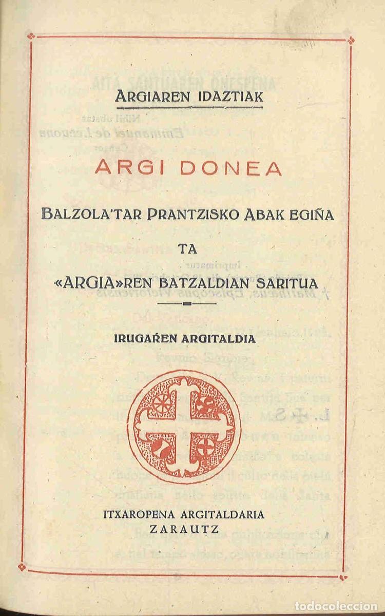 Libros antiguos: Argi donea. Prantzisko Balzola. En euskera