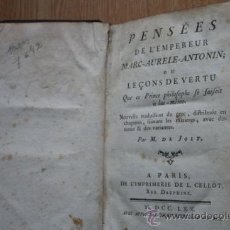 Libros antiguos: PENSÉES DE ... MARC-AURÈLE ANTONIN (EMPEREUR). Lote 24589588