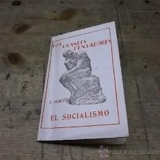 Libros antiguos: 1209.-LOS GRANDES PENSADORES-EL SOCIALISMO-PUBLICACIONES DE LA ESCUELA MODERNA