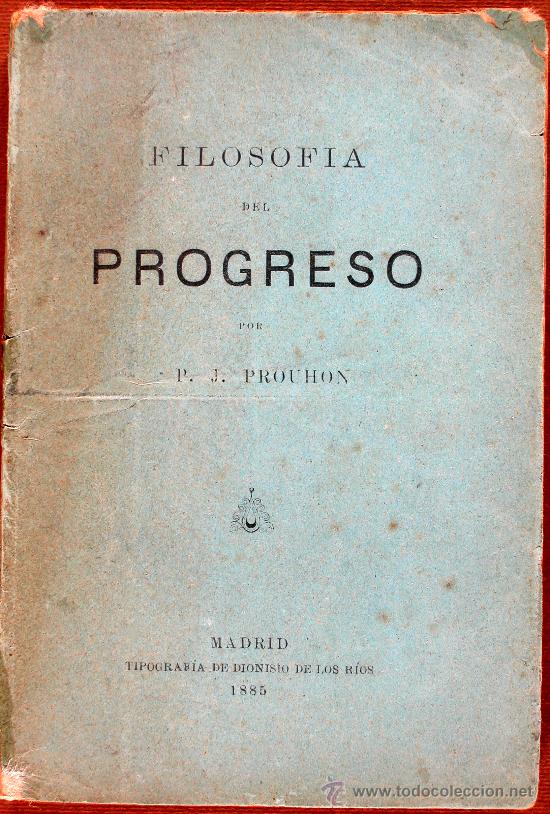 Libros antiguos: Filosofia del Progreso. P. J. Proudhon - Foto 1