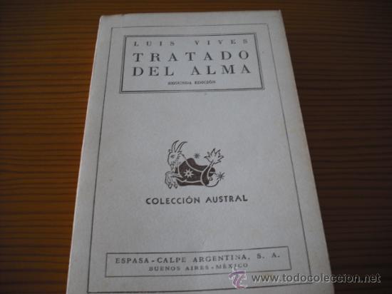 Libros antiguos: LUIS VIVES - TRATADO DEL ALMA - - Foto 1