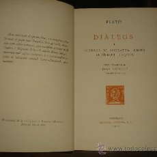 Libros antiguos: DIÀLEGS (DIÁLOGOS) - PLATÓN. DEFENSA DE SÓCRATES. CRITÓ EUTÍFRON. LAQUES - EDITORIAL CATALANA (1924). Lote 30794046